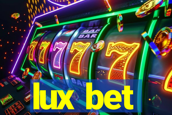 lux bet